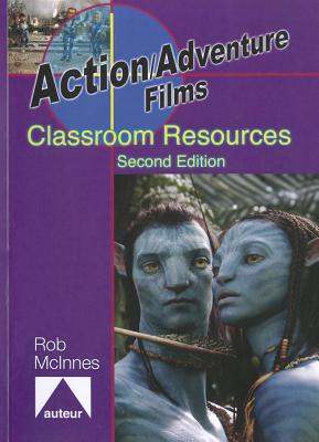 Action/Adventure Films: Classroom Resources (Teacher's Guides and Classroom Resources)