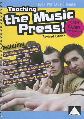 Teaching the Music Press (Teachers Guides and Classroom Resources)
