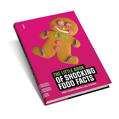The Little Book of Shocking Food Facts (Little Book Of. (Fiell Publishing))