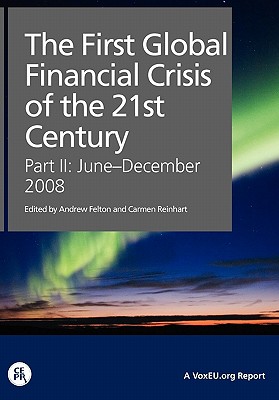 The First Global Financial Crisis of the 21st Century - Part II: June-December, 2008