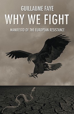 Why We Fight: European Visions of the Post-Catastrophic Age