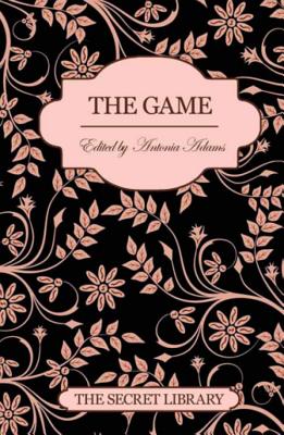 The Game: The Secret Library: 5 [Paperback] Adams, Antonia; Cott, Jeff and Marsden, Sommer