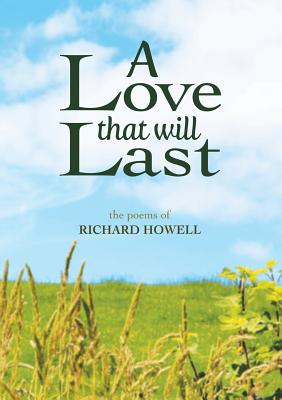 A Love That Will Last [Paperback] Howell, Richard