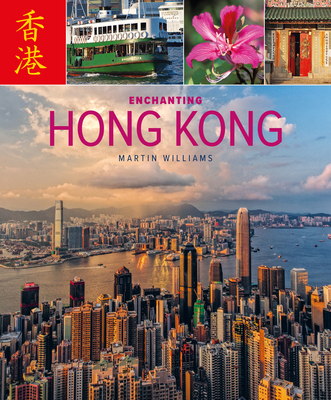 Enchanting Hong Kong (Enchanting Asia)