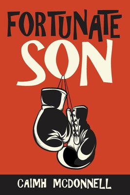 Fortunate Son (The Dublin Trilogy)