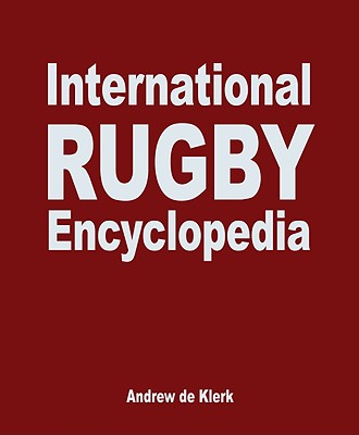 The International Rugby Encyclopedia [signed]