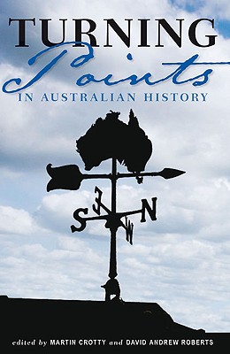 Turning Points in Australian Histor
