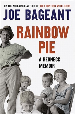 Rainbow Pie: a redneck memoir