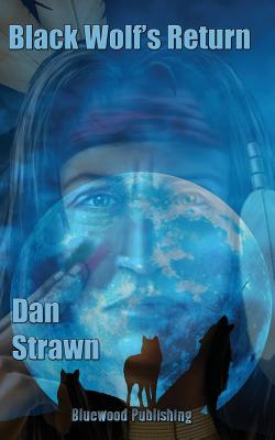 Image for BLACK WOLF'S RETURN BLACK WOLF'S RETURN