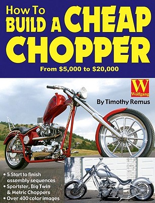 Image for How To Build a Cheap Chopper from $5000, to $20,000