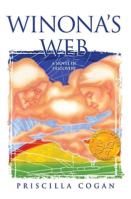 Winona's Web: A Novel Of Discovery