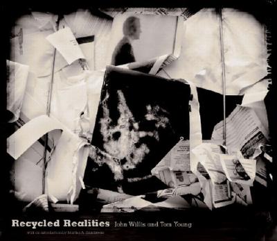 Recycled Realities