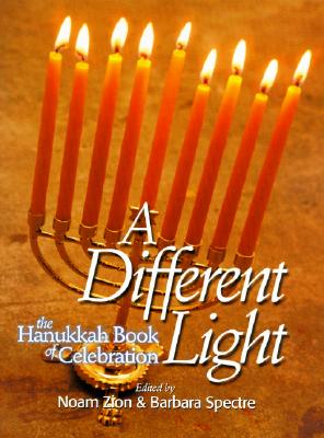 A Different Light: The Hanukkah Book of Celebration