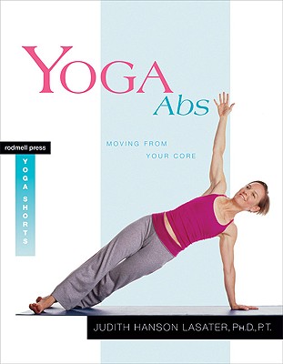 Image for Yoga Abs: Moving from Your Core Yoga Abs: Moving from Your Core
