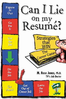 Image for CAN I LIE ON MY RESUME? : 'STRATEGIES TH