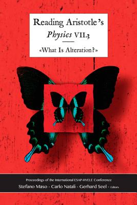 Reading Aristotle: Physics VII.3: What is Alteration