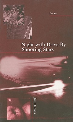 Night with Drive-By Shooting Stars (New Issues Poetry & Prose)
