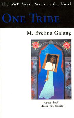 One Tribe: A Novel (AWP Award for the Novel)