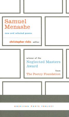 Samuel Menashe: New and Selected Poems, Expanded Edition (American Poets Project)