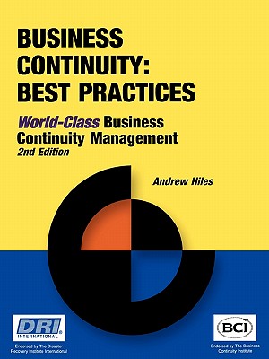 Image for Business Continuity: Best Practices--World-Class Business Continuity Management, Second Edition