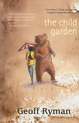 The Child Garden: A Low Comedy