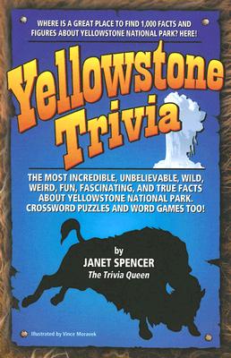 Yellowstone Trivia