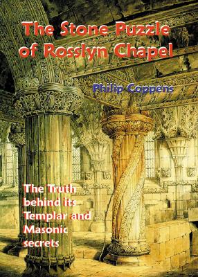 Stone Puzzle of Rosslyn Chapel: The Truth Behind its Templar and Masonic Secrets