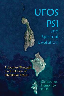UFOs, PSI, and Spiritual Evolution