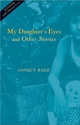 My Daughter's Eyes and Other Stories: Stories