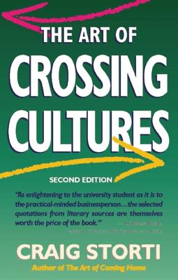 The Art of Crossing Cultures, 2nd Edition