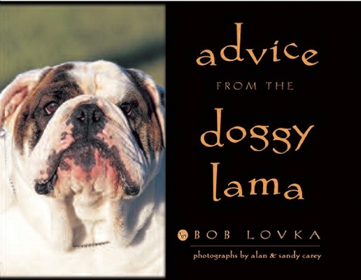 Image for Advice from the Doggy Lama Advice from the Doggy Lama