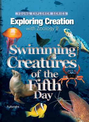 Exploring Creation with Zoology 2: Swimming Creatures of the Fifth Day, Textbook