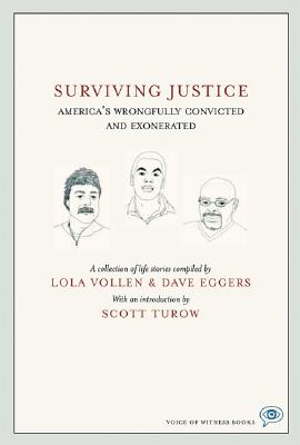 Surviving Justice: America's Wrongfully Convicted and Exonerated