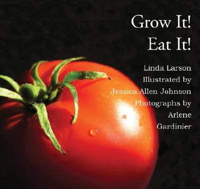 GROW IT. EAT IT