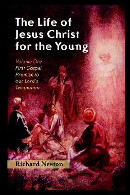 Image for The Life of Jesus Christ for the Young: (2 volumes)