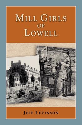 Image for Mill Girls of Lowell (Perspectives on History)