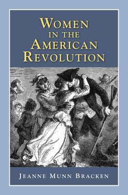 Women in the American Revolution (History Compass)