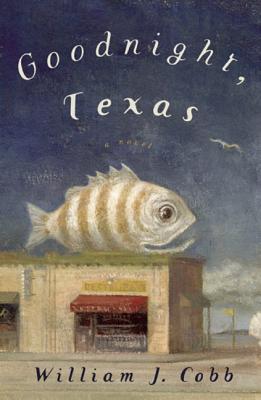 Image for Goodnight Texas Goodnight Texas