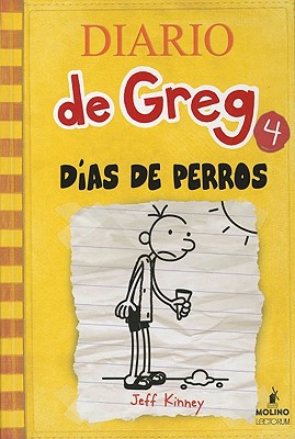 Image for Diario de Greg 4 - Días de perros (Spanish Edition)