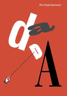 Dada Seminars, The (Casva Seminar Papers) (v. I)