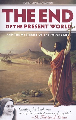 Image for End of the Present World and the Mysteries of the Future Life