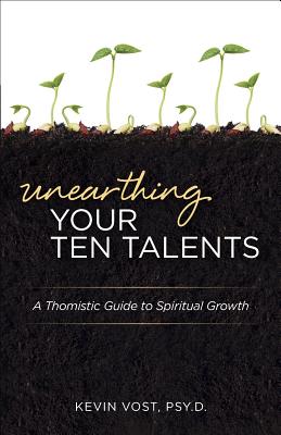 Image for Unearthing Your Ten Talents Unearthing Your Ten Talents
