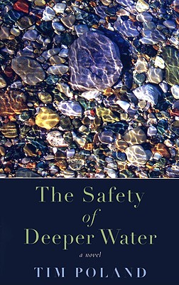 THE SAFETY OF DEEPER WATER