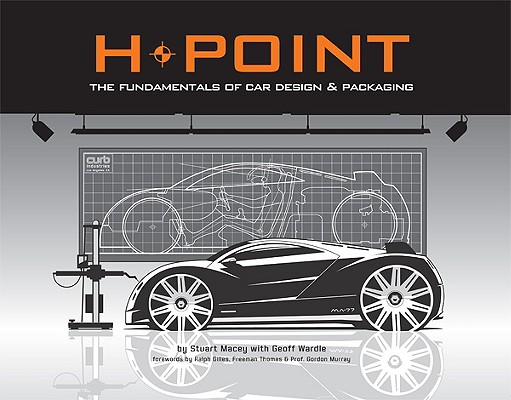 Image for H-Point: The Fundamentals of Car Design & Packaging