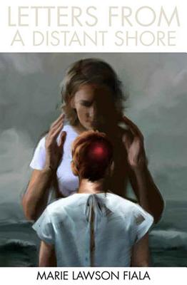 Letters from a Distant Shore (LaurelBooks)