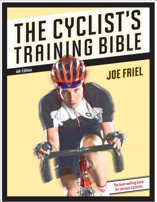 CYCLIST'S TRAINING BIBLE 4TH EDITION