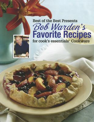 Bob Warden's Favorite Recipes Cookbook (Best of the Best Presents)