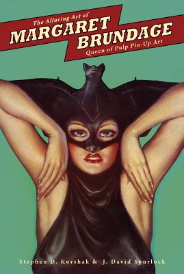 Alluring Art of Margaret Brundage: Queen of Pulp Pin-Up Art