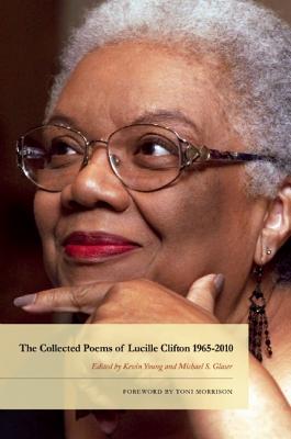 Image for The Collected Poems of Lucille Clifton 1965-2010 (American Poets Continuum) The Collected Poems of Lucille Clifton 1965-2010 (American Poets Continuum)