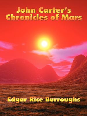 John Carter's Chronicles Of Mars